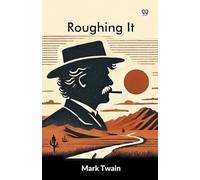 Roughing It (Edition1)