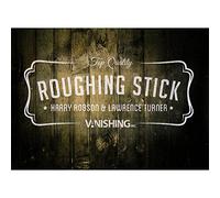 Roughing Stick by Robson Harry