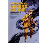 Rouletabille T02: Le Parfum de la dame en noir