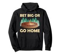Roulette BET BIG OR GO HOME Funny Roulette Lovers Pullover Hoodie
