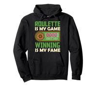 ROULETTE IS MY GAME WINNING IS MY FAME Funny Roulette Pullover Hoodie