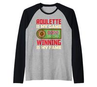 ROULETTE IS MY GAME WINNING IS MY FAME Funny Roulette Raglan Baseball Tee