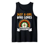Roulette JUST A GIRL WHO LOVES ROULETTE Funny Gambler Tank Top