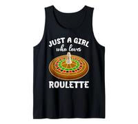 Roulette JUST A GIRL WHO LOVES ROULETTE Funny Gambler Tank Top