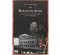 Roulette russe: La guerre secrète des espions anglais contre le bolchevisme (0000)