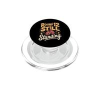 Round 12 and Still Standing Boxing Boxer Fighter PopSockets PopGrip for MagSafe