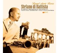 Round About Roma By Stefano Di Battista (2002-11-18)