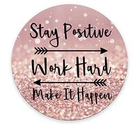 Round Gaming Mouse Pad Custom, Stay Positive Work Hard and Make It Happen Inspirational Quotes Round Mouse pad Art Rose Gold and Silver Glitter Black Quote