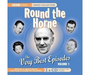 Round the Horne, the Very Best Episodes: v. 1 (BBC Audio) by unknown on 07/11/2005 unknown edition