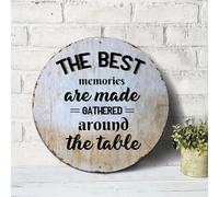 Round Vintage Metal Sign The Best Memories Are Made Gathered Around The Table Vintage Wall Decor Metal Sign Motivational Quote Rustic Shabby Chic Sign for Front Porch Laundry Room