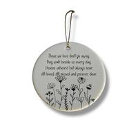 Round Wall Ornament, 'Those we love don't go away. They walk beside us everyday. Unseen, unheard but always near. Still loved, still missed and forever dear', Plastic, with Ribbon
