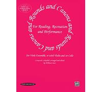 Rounds and Canons: For Reading, Recreation and Performance