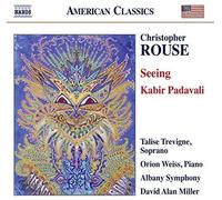Rouse / Weiss / Alba - Seeing - Kabir Padavali [New CD]