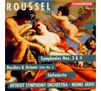 Rousel: Symphonies Nos. 3 & 4