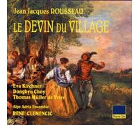 Rousseau: Le Devin Du Village