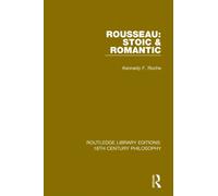 Rousseau: Stoic & Romantic