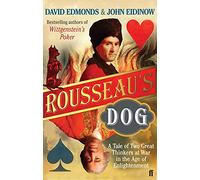 Rousseau's Dog: A Tale of Two Philosophers