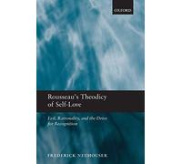 Rousseau's Theodicy of Self-Love - 9780199592050
