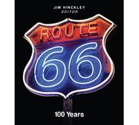 Route 66 : 100 Years