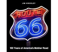 Route 66: 100 Years
