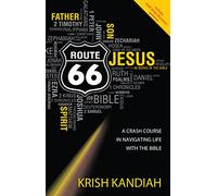 Route 66: A Crash Course in Navigating Life with the Bible
