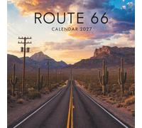 Route 66 Calendar 2027: A Year Along America’s Most Iconic Highway