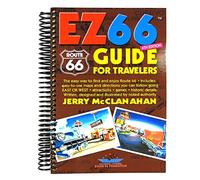 Route 66: EZ66 GUIDE For Travelers - 3RD EDITION