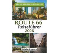 Route 66 Reiseführer 2026: Entdecken Sie malerische Zwischenstopps, Reisetipps, Essen, Unterkünfte und Reiseroutenideen auf Amerikas Mother Road