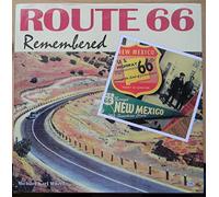 Route 66 Remembered