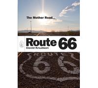 Route 66 : The Mother Road