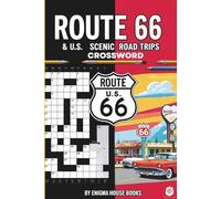 Route 66 & U.S. Scenic Road Trips Crossword: Crossword Puzzles with Easy to Read Print about travelers, road trip enthusiasts and More | 6x9 inches, ... Gift for Vacations, Holidays and Relaxation.