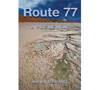 Route 77: A Poememior