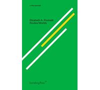 Routes/Worlds (Sternberg Press / e-flux journal)