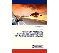 Routing In Motorway Surveillance System Based On Ad Hoc Camera Network