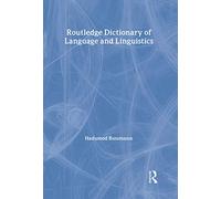 Routledge Dictionary of Language and Linguistics – Routledge