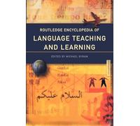 Routledge Encyclopedia of Language Teaching and Learning
