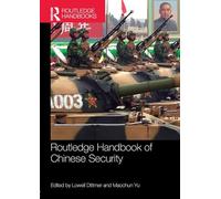 Routledge Handbook of Chinese Security