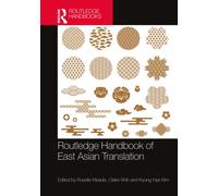 Routledge Handbook of East Asian Translation