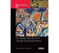 Routledge Handbook of Gender and Environment (Routledge Environment and Sustainability Handbooks)