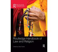 Routledge Handbook of Law and Religion (Routledge Handbooks)