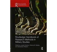 Routledge Handbook of Research Methods in Military Studies