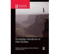 Routledge Handbook of Risk Studies (Routledge International Handbooks)