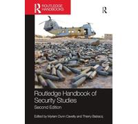 Routledge Handbook of Security Studies – Routledge Handbooks – Routledge