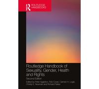 Routledge Handbook of Sexuality, Gender, Health and Rights