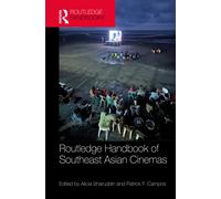 Routledge Handbook of Southeast Asian Cinemas