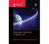 Routledge Handbook of Space Law - 9780367870454