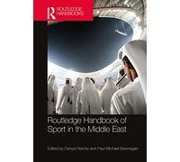 Routledge Handbook of Sport in the Middle East