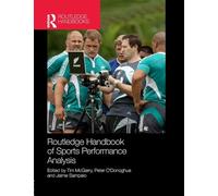 Routledge Handbook of Sports Performance Analysis (Routledge International Handbooks)