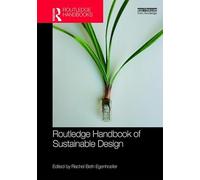Routledge Handbook of Sustainable Design (Routledge Environment and Sustainability Handbooks)
