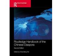 Routledge Handbook of the Chinese Diaspora
